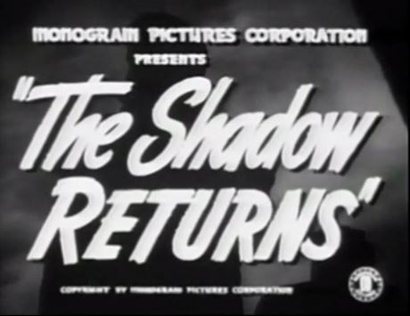The Shadow Returns 1946
