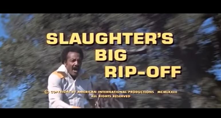 Slaughter’s Big Rip Off 1973