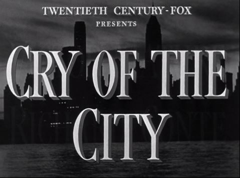 Cry Of The City 1948
