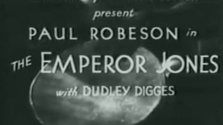 The Emperor Jones 1933 w/Paul Robeson