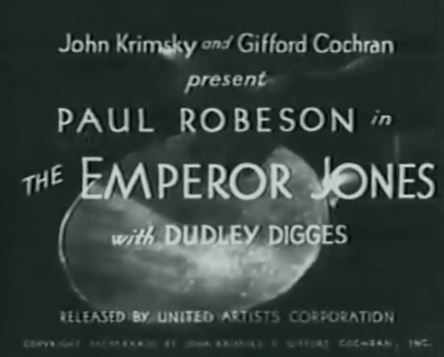 The Emperor Jones 1933 w/Paul Robeson