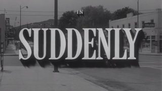 Suddenly 1954 w/ Frank Sinatra