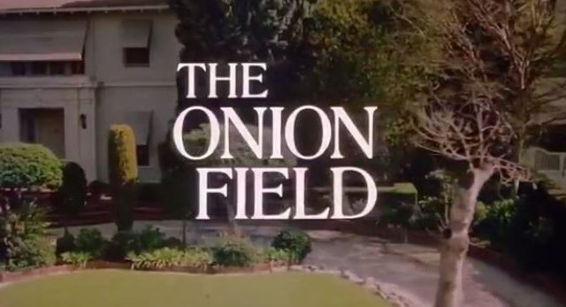 The Onion Field 1979