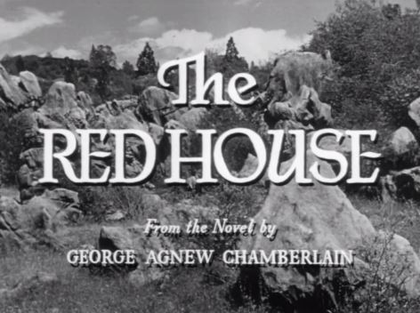The Red House 1947 w/Edward G. Robinson