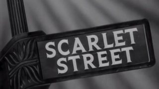 Scarlet Street 1945