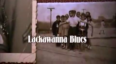 Lackawanna Blues 2005