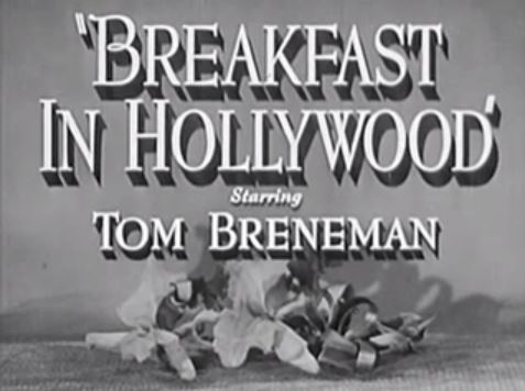 Breakfast in Hollywood 1946