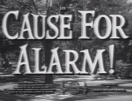 Cause for Alarm! 1951 w/ Loretta Young