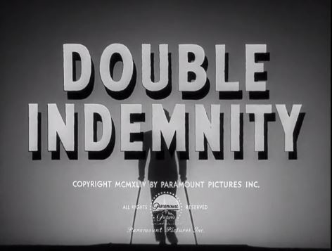 Double Indemnity 1944