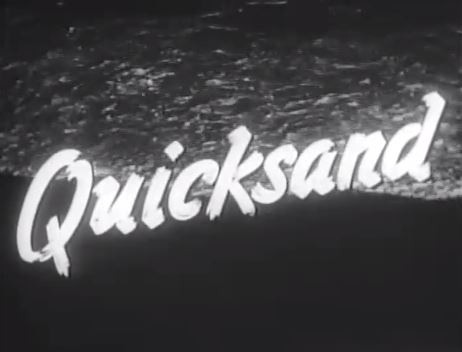 Quicksand 1950