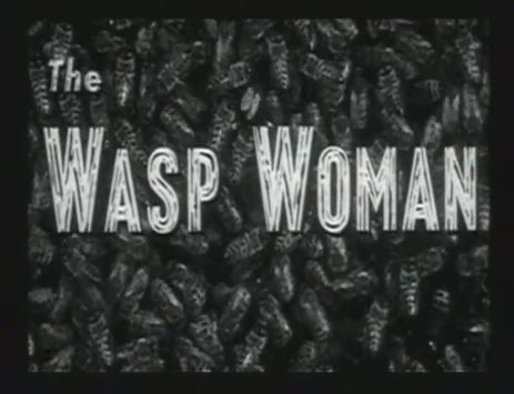 The Wasp Woman 1959